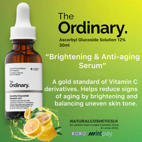 The Ordinary Ascorbyl Glucoside Solution 12% - 30ml